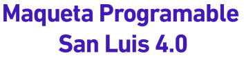 Maqueta Programable San Luis 4.0